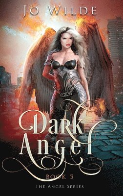 Jo Wilde - Dark Angel, Inbunden