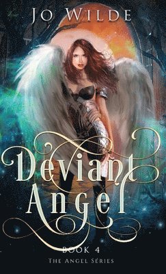 Jo Wilde - Deviant Angel, Inbunden