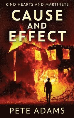 Pete Adams - Cause And Effect, Inbunden