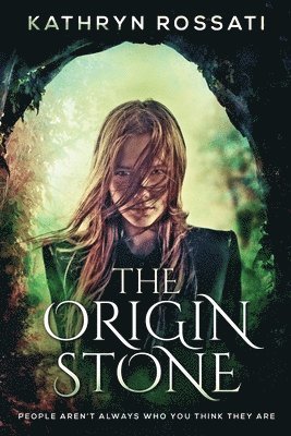 Kathryn Rossati - Origin Stone, Häftad