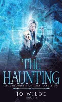 Jo Wilde - Haunting, Inbunden