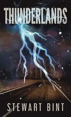 Stewart Bint - Thunderlands, Inbunden. Tillgänglighet: Lägg i varukorg