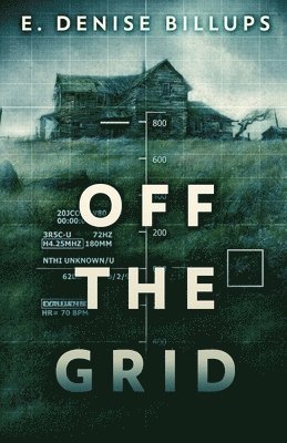 E Denise Billups - Off The Grid, Häftad
