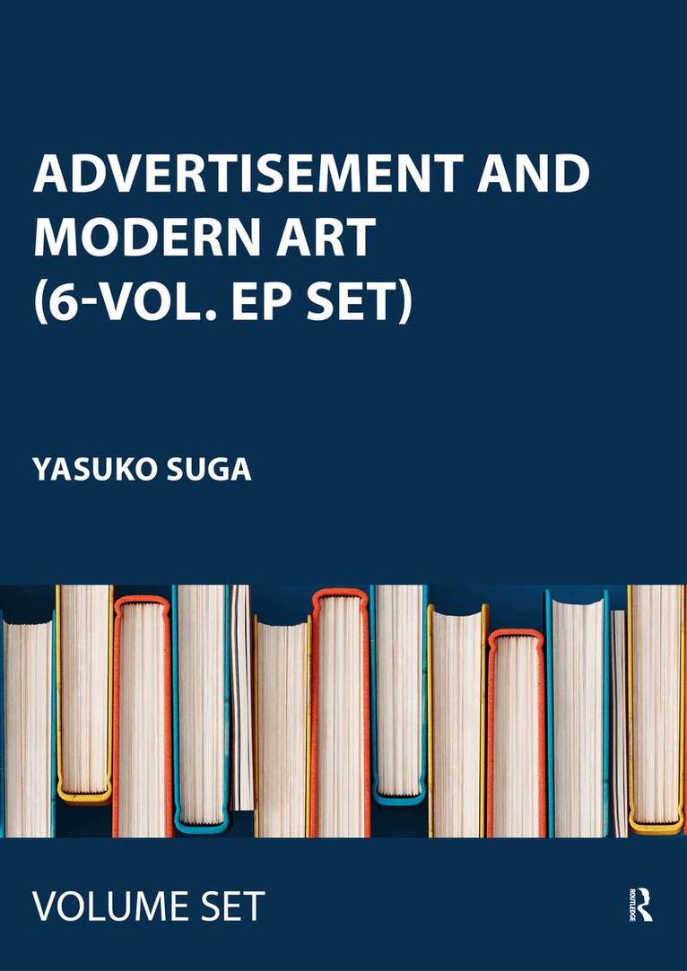Yasuko Suga - Advertisement and Modern Art (6-vol. EP set), Inbunden