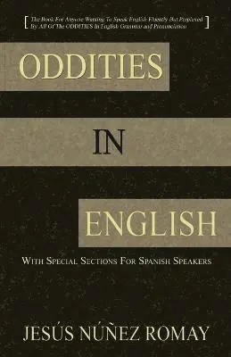 Jess Nez Romay, Jesus Nunez Romay - Oddities in English, Häftad. Tillgänglighet: Lägg i varukorg