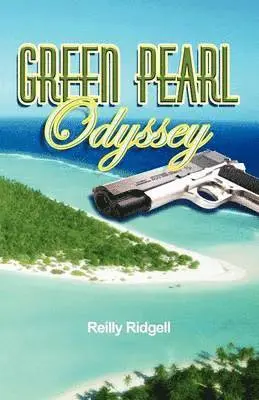 Reilly Ridgell - Green Pearl Odyssey, Häftad. Tillgänglighet: Lägg i varukorg