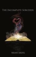 Incomplete Sorcerer