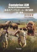 The End of a Neanderthal Clan Vol.1 Encounter
