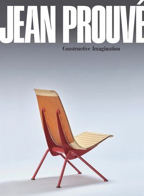 Jean Prouvé: Constructive Imagination, Häftad. Tillgänglighet: Tillfälligt slut