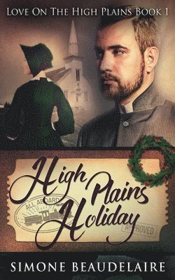 Simone Beaudelaire - High Plains Holiday, Häftad