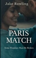 Jake Rowling - Paris Match, Häftad