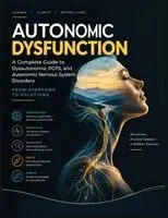 Wiegand Falkner - Autonomic Dysfunction, Häftad. Tillgänglighet: Lägg i varukorg