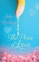 Jake Rowling - Price of Love, Häftad