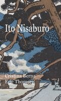 Cristina Berna, Eric Thomsen - Ito Nisaburo, Inbunden. Tillgänglighet: Lägg i varukorg