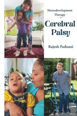 Rajesh Padnani - Neurodevelopment Therapy for Cerebral Palsy, Häftad. Tillgänglighet: Lägg i varukorg