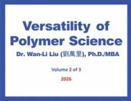 Wan-Li Liu - Versatility of Polymer Science - Volume 2, Häftad. Tillgänglighet: Lägg i varukorg