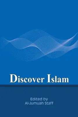 Al-Jumuah - Discover Islam, Häftad. Tillgänglighet: Tillfälligt slut