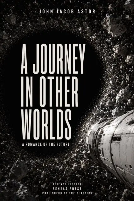 John Jacob Astor - Journey in Other Worlds, E-bok. Tillgänglighet: Lägg i varukorg