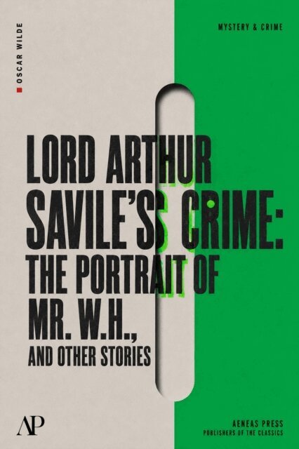 Oscar Wilde - Lord Arthur Savile's Crime, E-bok