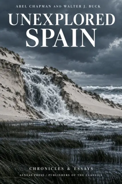 Walter J. Buck, Abel Chapman - Unexplored Spain, E-bok. Tillgänglighet: Lägg i varukorg