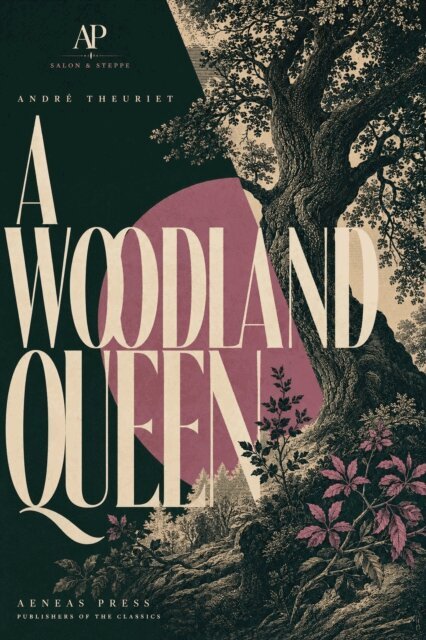Andre Theuriet - Woodland Queen, E-bok
