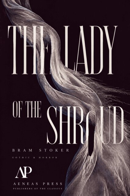 Bram Stoker - Lady of the Shroud, E-bok