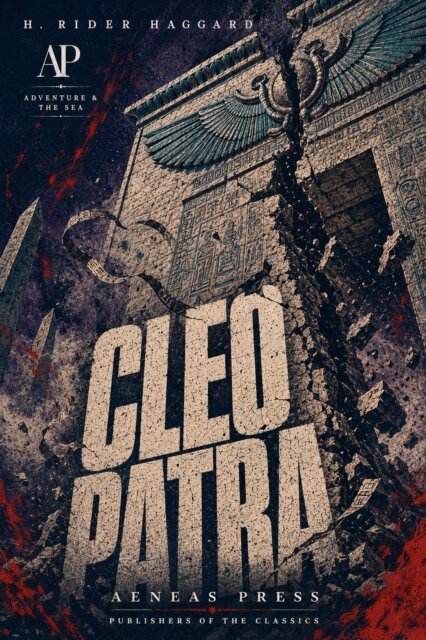 H. Rider Haggard - Cleopatra, E-bok