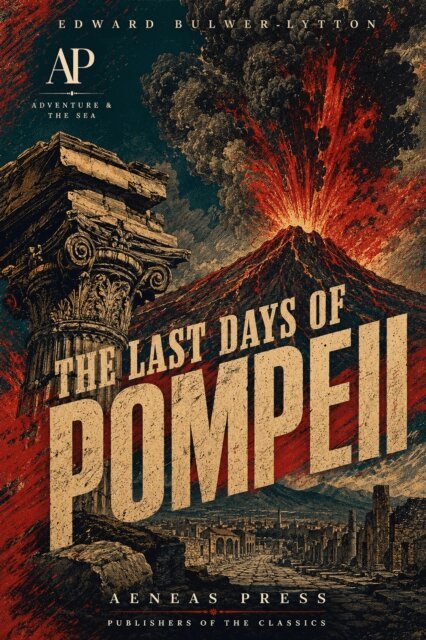 Edward Bulwer-Lytton - Last Days of Pompeii, E-bok