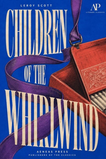 Leroy Scott - Children of the Whirlwind, E-bok
