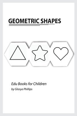 Glorya Phillips - Geometric Shapes, Häftad. Tillgänglighet: Lägg i varukorg