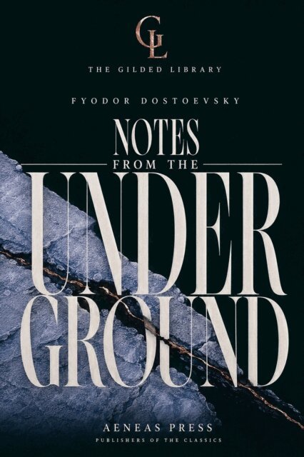 Fyodor Dostoevsky - Notes from the Underground, E-bok