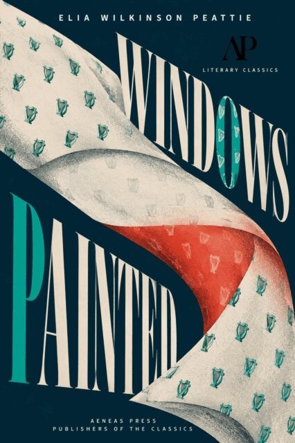 Elia Wilkinson Peattie - Painted Windows, E-bok