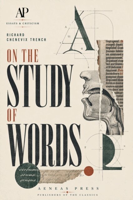 Richard Chenevix Trench - On the Study of Words, E-bok