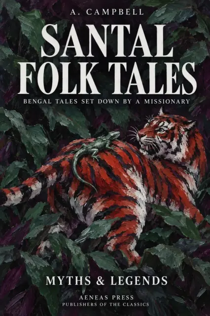 A. Campbell - Santal Folk Tales, E-bok. Tillgänglighet: Lägg i varukorg