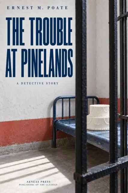 Ernest M. Poate - Trouble at Pinelands, E-bok. Tillgänglighet: Lägg i varukorg
