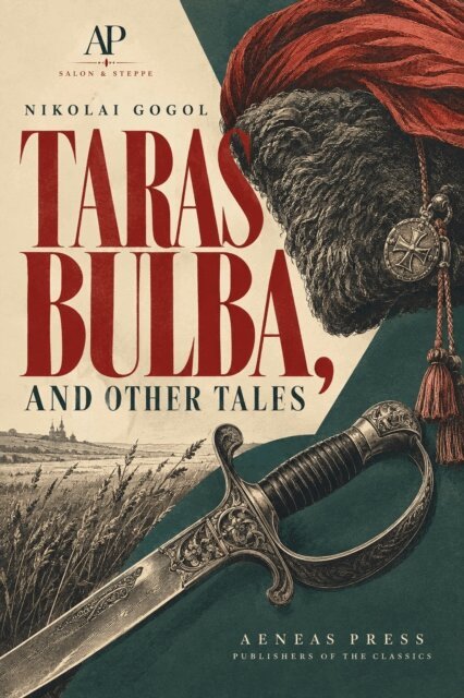Nikolai Gogol - Taras Bulba, and Other Tales, E-bok