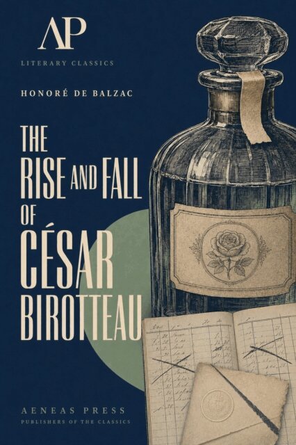 Honore de Balzac - Rise and Fall of Cesar Birotteau, E-bok