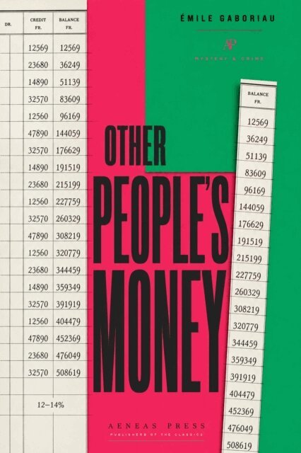 Emile Gaboriau - Other People's Money, E-bok