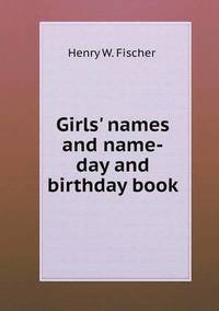 Girls' names and name-day and birthday book