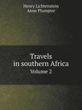 Travels in southern Africa Volume 2