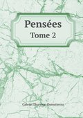 Pensees Tome 2