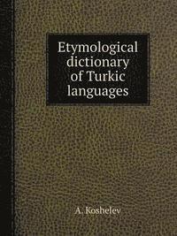 Etymological dictionary of Turkic languages