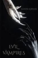 Jeanne Lerman - Evil Vampires, Häftad. Tillgänglighet: Lägg i varukorg