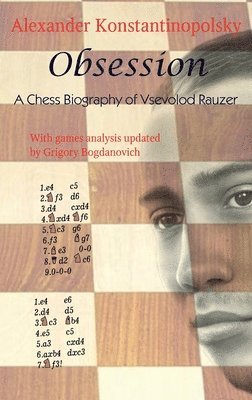 Alexander Konstantinopolsky, Grigory Bogdanovich - Obsession, Inbunden
