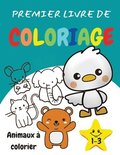 Premier livre de coloriage 1-3 Animaux a colorier