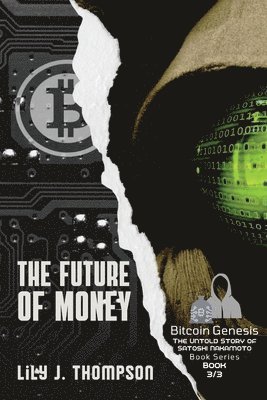 Lily J Thompson - Future of Money, Häftad. Tillgänglighet: Lägg i varukorg