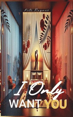 Kiti Raynes - I Only Want You, Häftad
