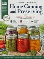 U S Dept of Agriculture - Complete Guide to Home Canning and Preserving (Second Revised Edition), Inbunden
