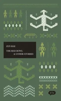 Zen Hae - Red Bowl & Other Stories, Häftad. Tillgänglighet: Tillfälligt slut