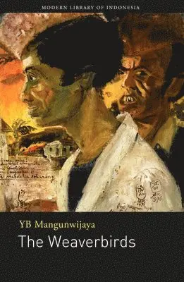 Y.B. Mangunwijaya - Weaverbirds, Häftad. Tillgänglighet: Lägg i varukorg